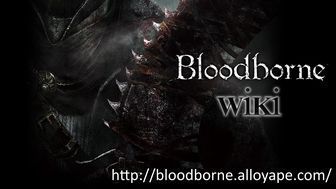 Bloodborne攻略wiki